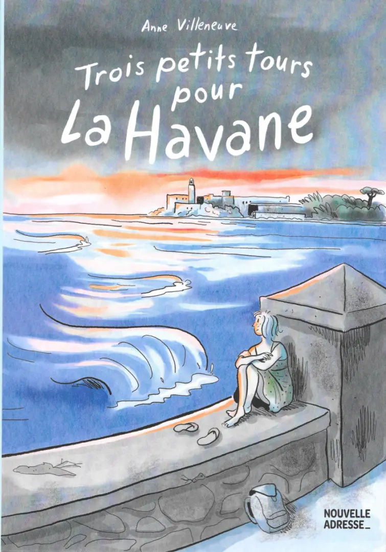 Couverture de l'album Trois petits tours pour La Havane