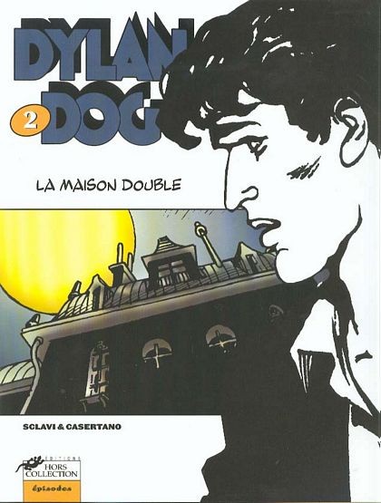 Couverture de l'album Dylan Dog Hors-Collection Tome 2 La maison double