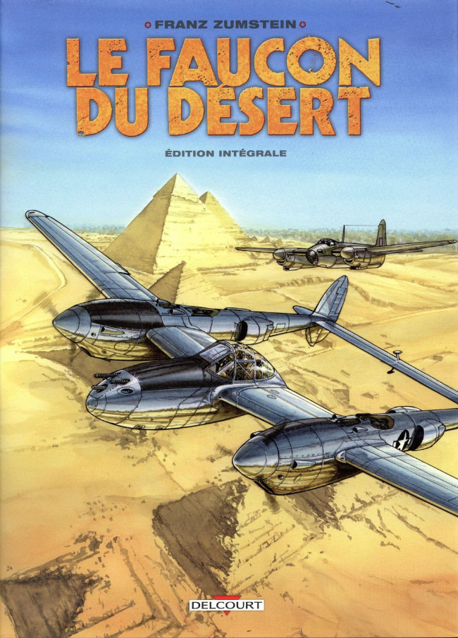 Couverture de l'album Le Faucon du désert Édition Intégrale