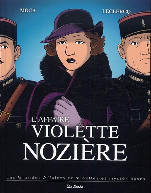 Couverture de l'album Les grandes affaires criminelles et mystérieuses Tome 9 L'affaire Violette Nozière