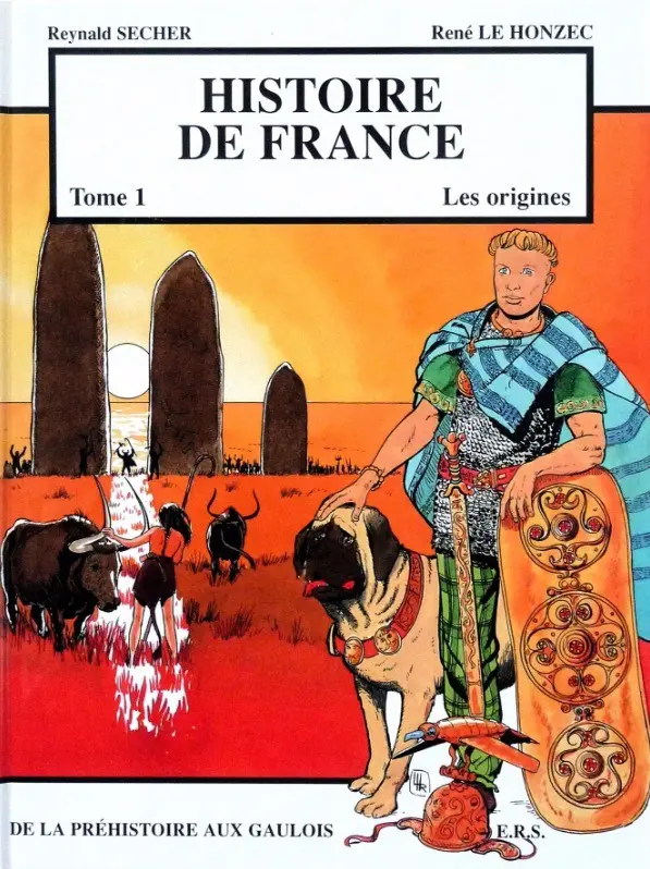 Couverture de l'album Histoire de France Tome 1 Les origines De la Préhistoire aux Gaulois