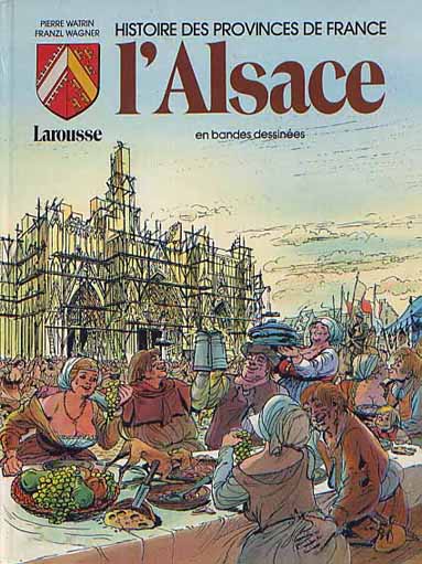 Couverture de l'album Histoire des provinces de France Tome 2 L'Alsace