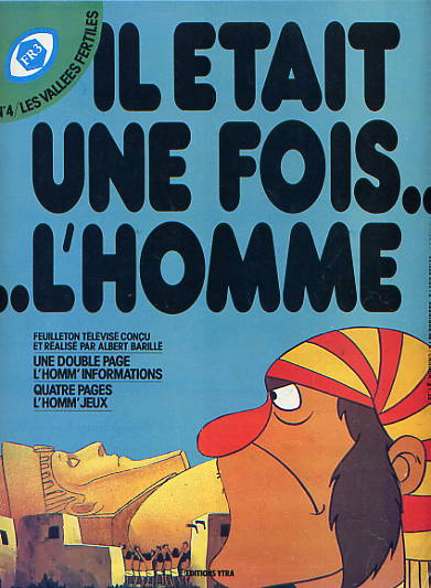 Couverture de l'album Il était une fois... l'homme Tome 4 Les vallées fertiles