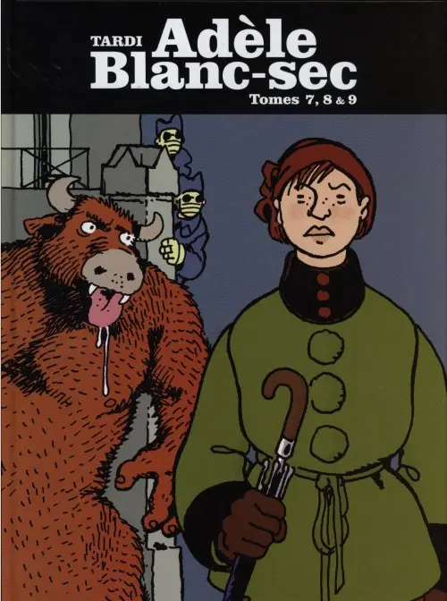 Couverture de l'album Les Aventures Extraordinaires d'Adèle Blanc-Sec Tomes 7, 8 & 9