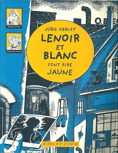 Couverture de l'album Lenoir et Blanc Lenoir et Blanc font rire jaune