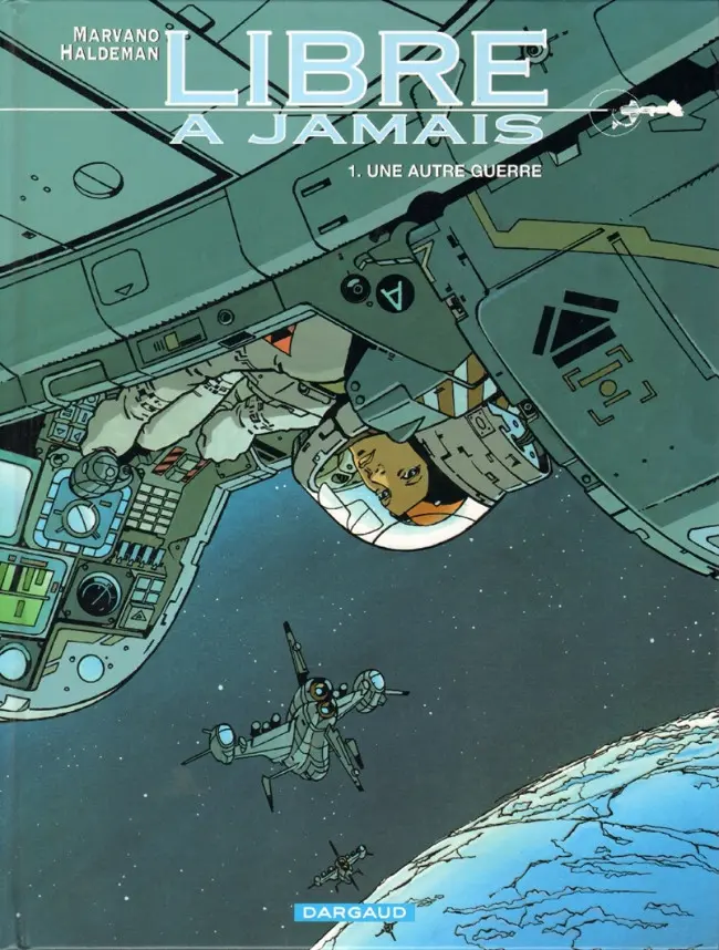 Couverture de l'album Libre à jamais Tome 1 Une autre guerre