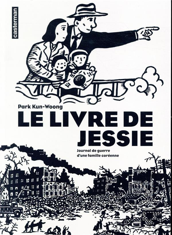 Couverture de l'album Le Livre de Jessie Le livre de Jessie - Journal de guerre d'une famille coréenne