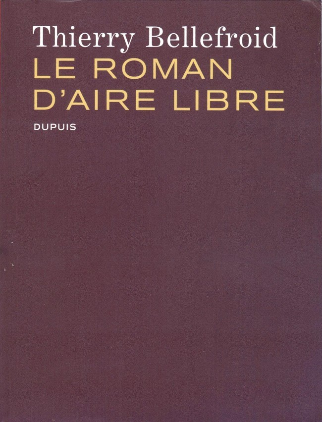 Couverture de l'album Aire Libre Le roman d'Aire Libre