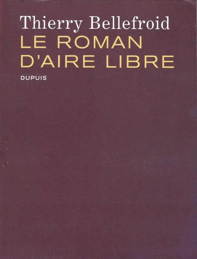 Couverture de l'album Aire Libre Le roman d'Aire Libre