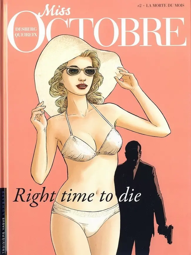 Couverture de l'album Miss Octobre Tome 2 La morte du mois