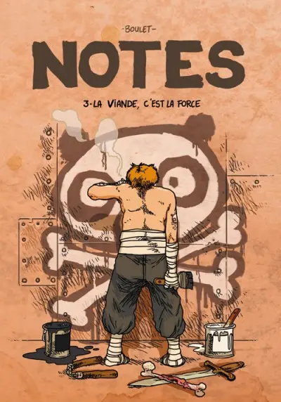 Couverture de l'album Notes Tome 3 La viande c'est la force
