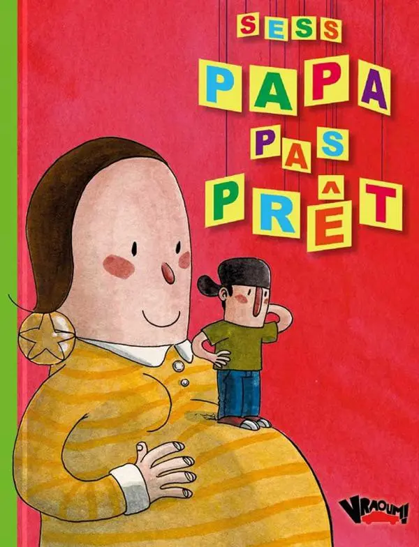 Couverture de l'album Papa pas prêt