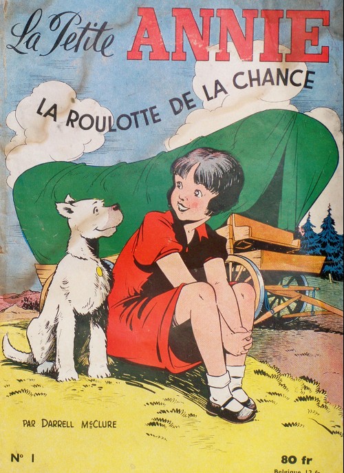 Couverture de l'album La Petite Annie Tome 1 La roulotte de la chance