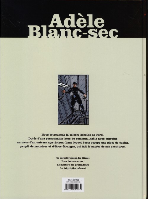 Verso de l'album Les Aventures Extraordinaires d'Adèle Blanc-Sec Tomes 7, 8 & 9