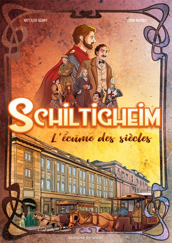 Couverture de l'album Schiltigheim L'écume des siècles