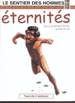 Couverture de l'album Le sentier des hommes Tome 1 Éternités