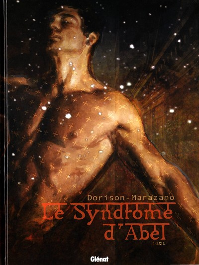 Couverture de l'album Le Syndrome d'Abel Tome 1 Exil