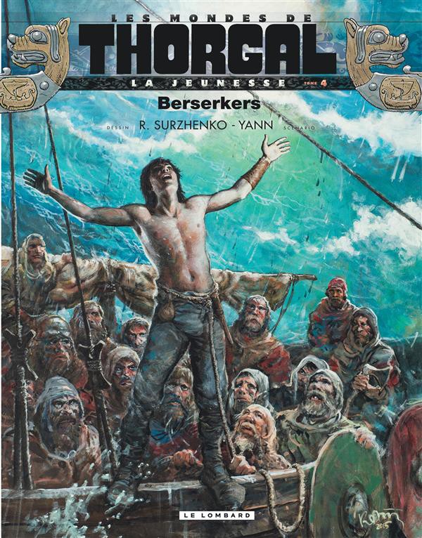 Couverture de l'album Les mondes de Thorgal - La Jeunesse de Thorgal Tome 4 Berserkers