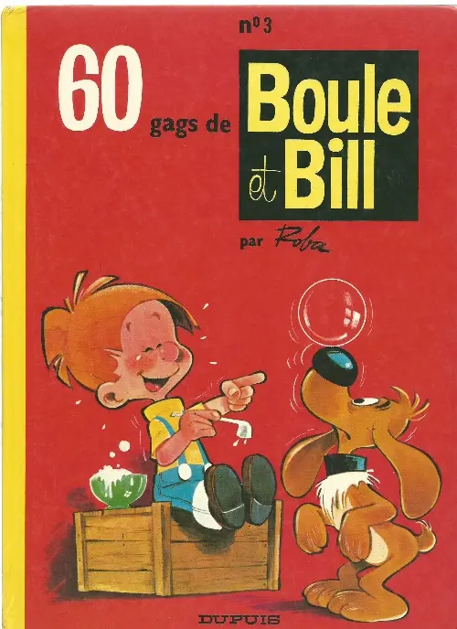 Couverture de l'album Boule & Bill Tome 3 60 gags de Boule et Bill