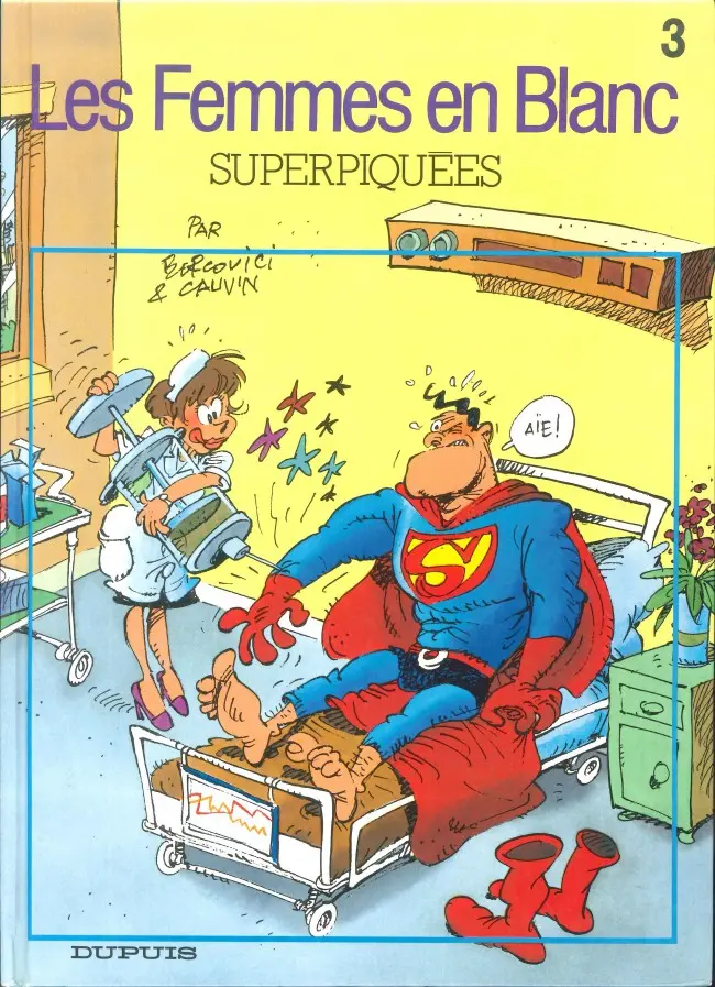 Couverture de l'album Les Femmes en Blanc Tome 3 Superpiquées