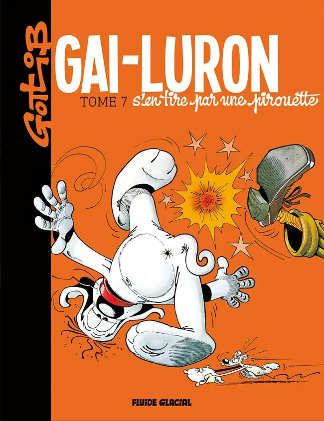 Couverture de l'album Gai-Luron Tome 7 Gai-Luron s'en tire par une pirouette
