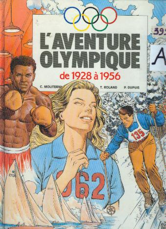 Couverture de l'album L'Aventure olympique Tome 2 De 1928 à 1956