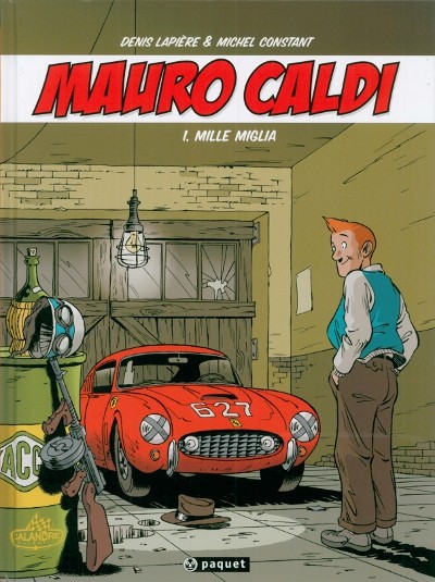 Couverture de l'album Mauro Caldi Tome 1 Mille Miglia