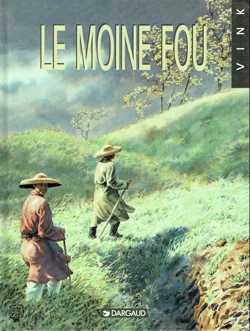 Couverture de l'album Le Moine fou Tome 1