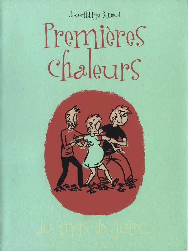 Couverture de l'album Premières chaleurs Tome 2 Du mois de juin...