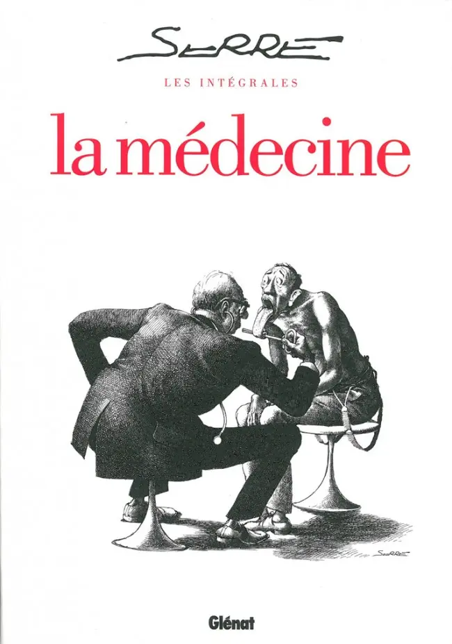 Couverture de l'album Serre - Les intégrales La médecine