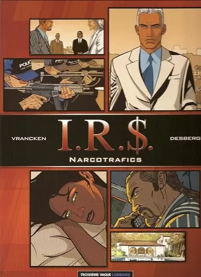 Couverture de l'album I.R.$. Narcotrafics