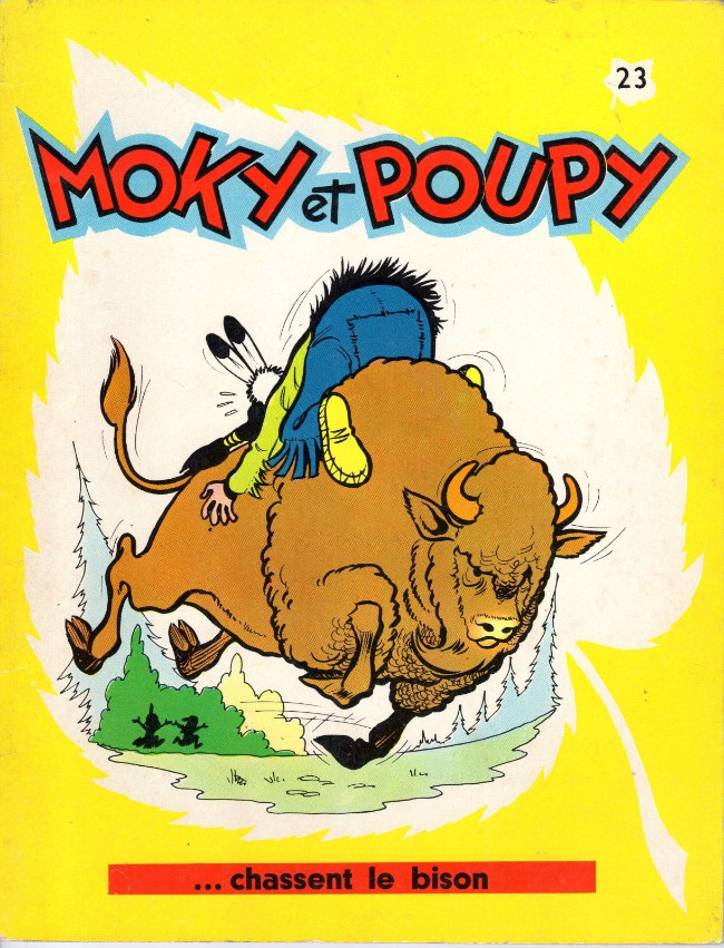 Couverture de l'album Moky et Poupy Tome 23 Moky et Poupy ... chassent le bison