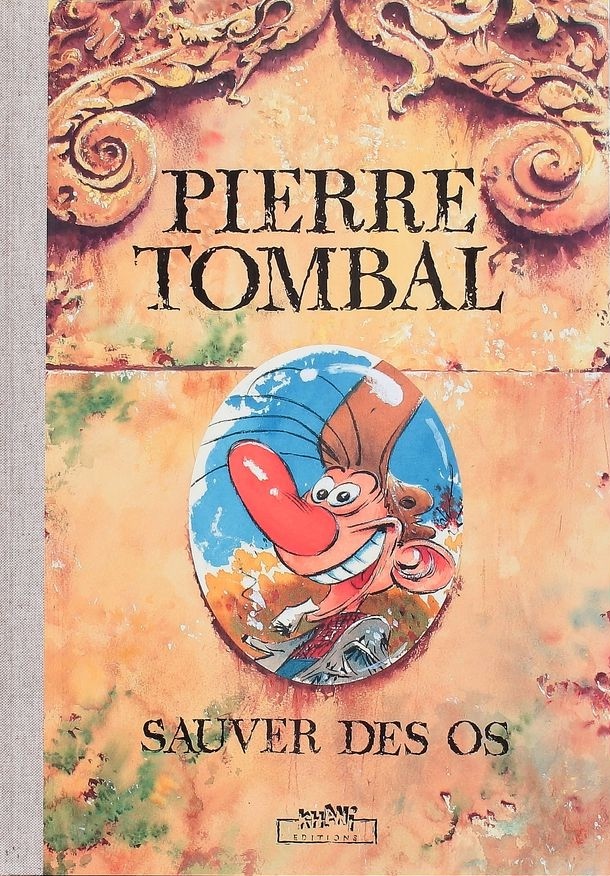 Couverture de l'album Pierre Tombal Sauver des os