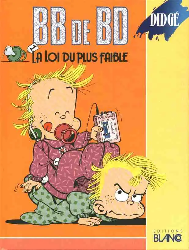 Couverture de l'album BB de BD / Les Bébés Tome 1 La loi du plus faible
