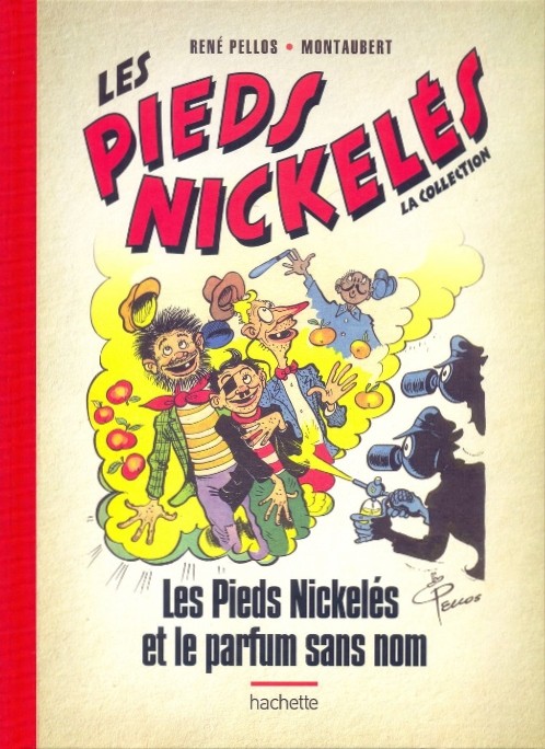 Couverture de l'album Les Pieds Nickelés - La collection Tome 48 Les Pieds Nickelés et le parfum sans nom