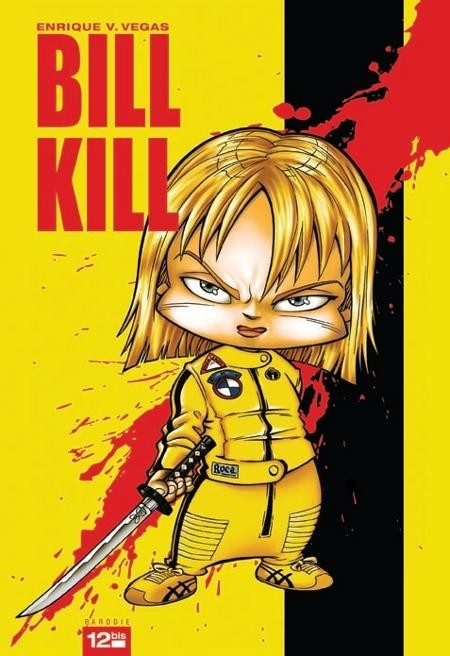 Couverture de l'album Bill Kill