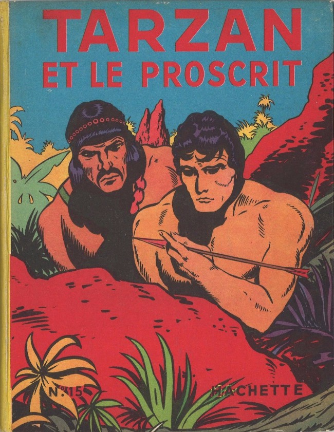 Couverture de l'album Tarzan N° 15 Tarzan et le proscrit
