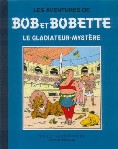 Couverture de l'album Bob et Bobette Tome 5 Le gladiateur-mystère