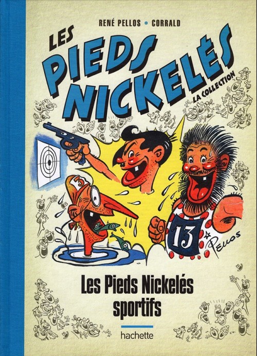 Couverture de l'album Les Pieds Nickelés - La collection Tome 6 Les pieds nickelés sportifs