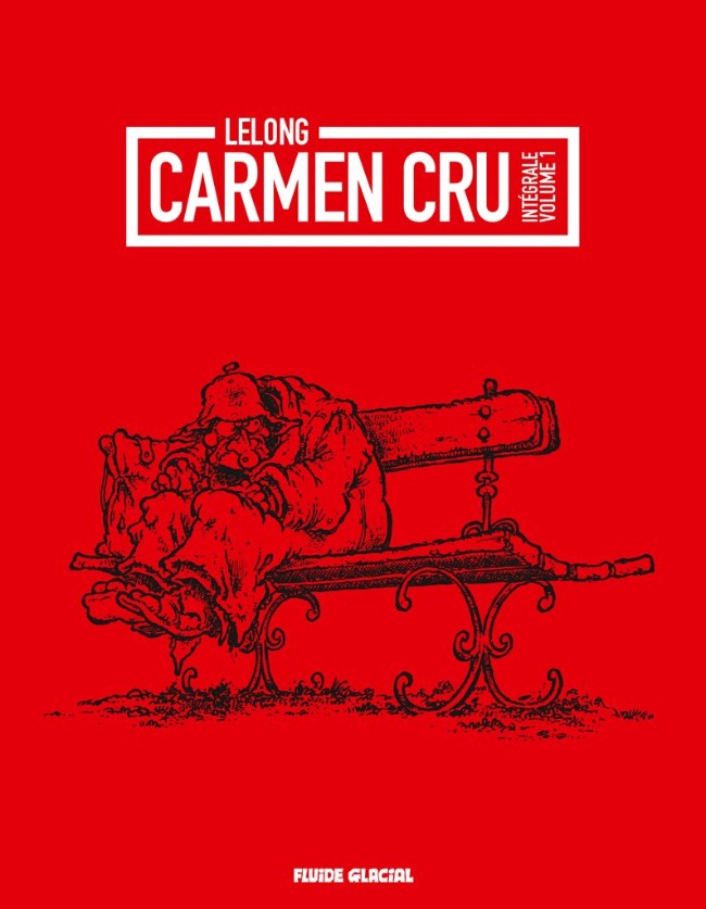 Couverture de l'album Carmen Cru Intégrale Volume 1
