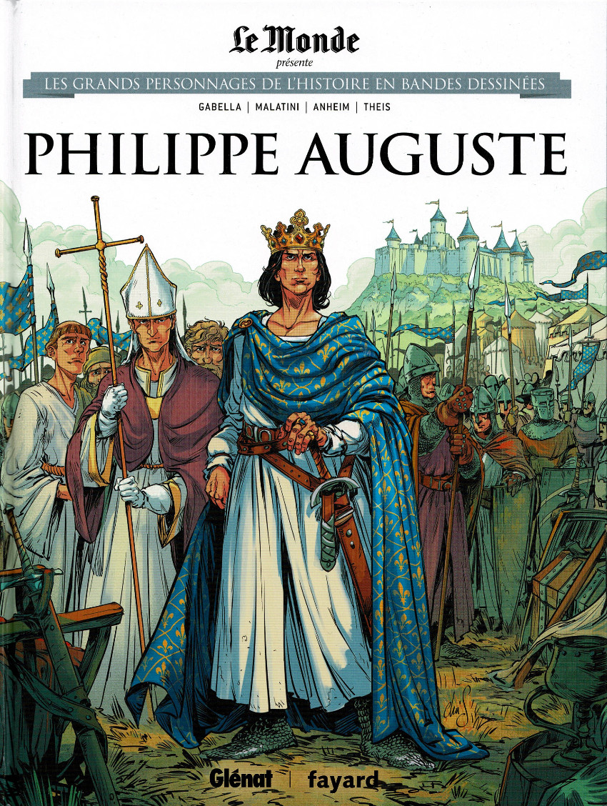 Couverture de l'album Les grands personnages de l'Histoire en bandes dessinées Tome 32 Philippe Auguste
