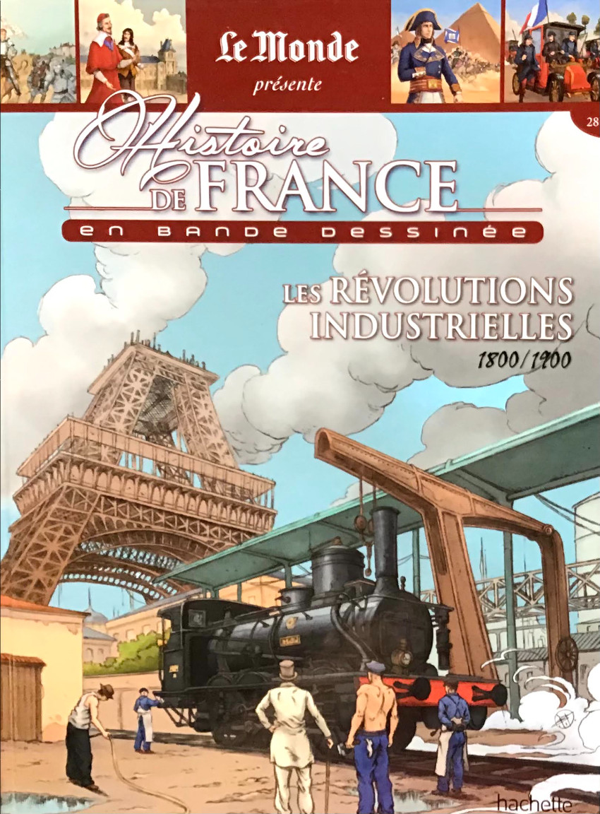 Couverture de l'album Histoire de France en bande dessinée Tome 37 Les Révolutions industrielles 1800/1900