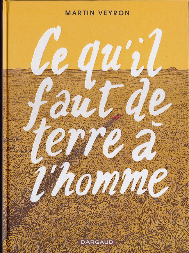 Couverture de l'album Ce qu'il faut de terre à l'homme