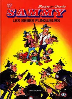 Couverture de l'album Sammy Tome 17 Les bébés flingueurs