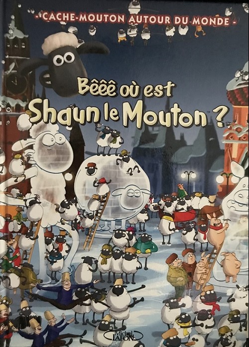 Couverture de l'album Cache-mouton autour du monde Bêêê où est Shaun le Mouton ?