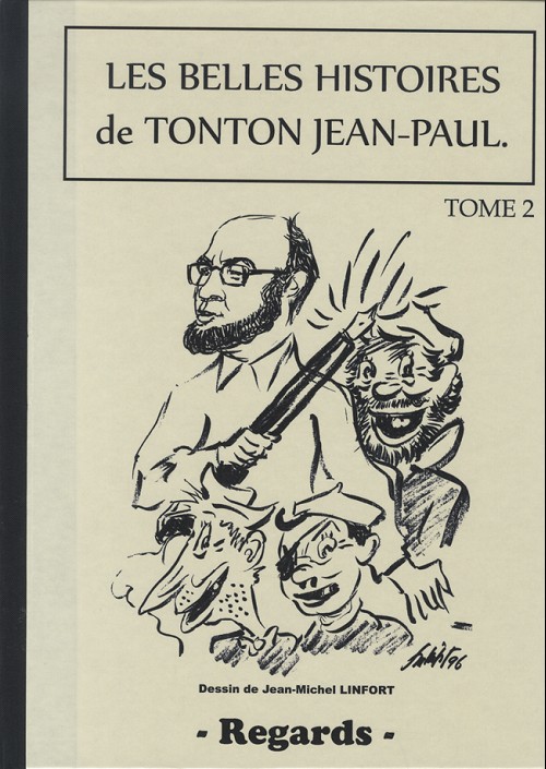 Couverture de l'album Les Belles histoires de tonton Jean-Paul Tome 2