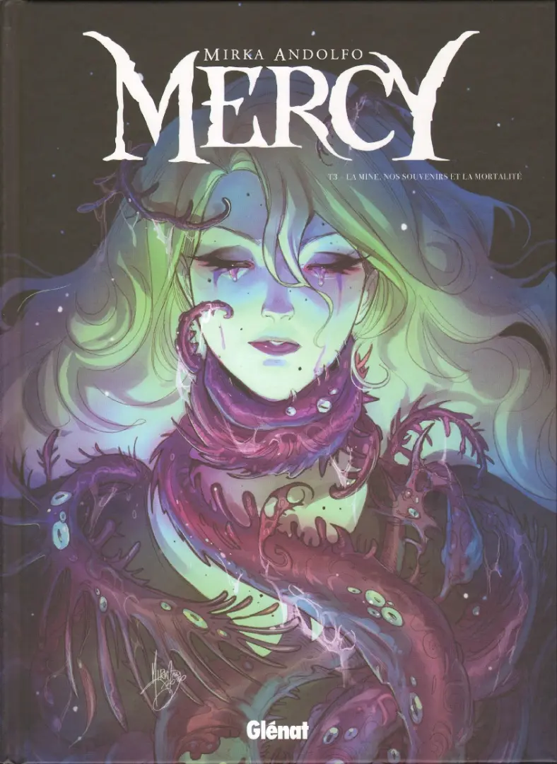 Couverture de l'album Mercy Tome 3 La Mine, nos Souvenirs et la Mortalité