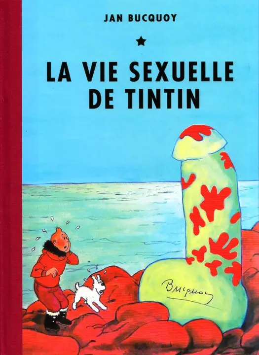 Couverture de l'album Tintin - Pastiches pour Adultes La vie sexuelle de Tintin