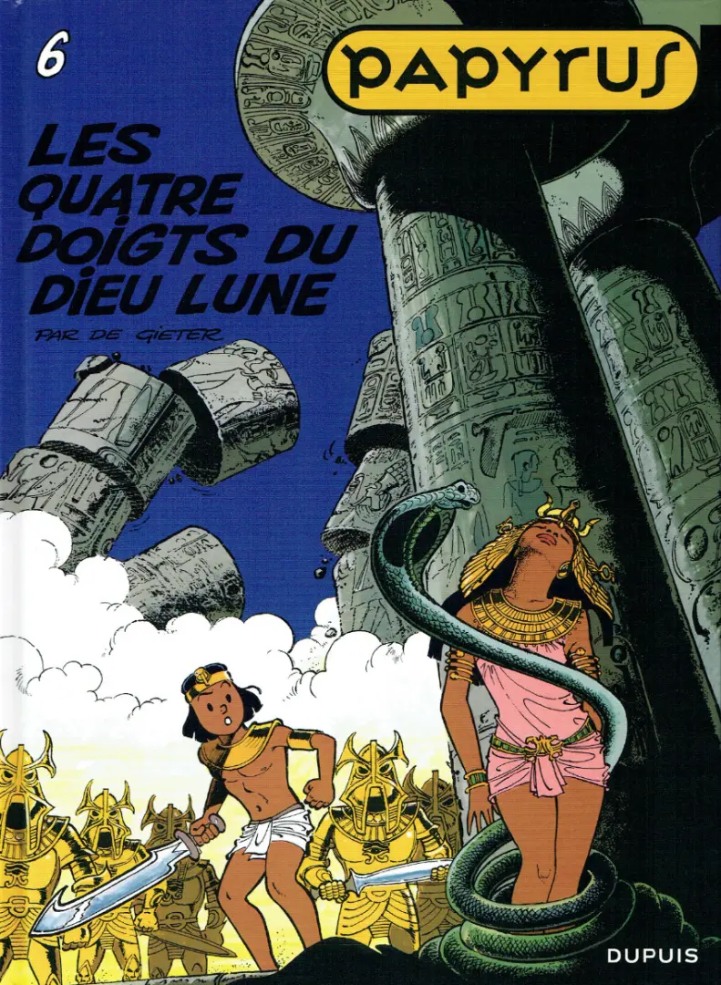 Couverture de l'album Papyrus Tome 6 Les quatre doigts du dieu lune