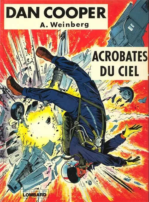 Couverture de l'album Les aventures de Dan Cooper Tome 11 Acrobates du ciel